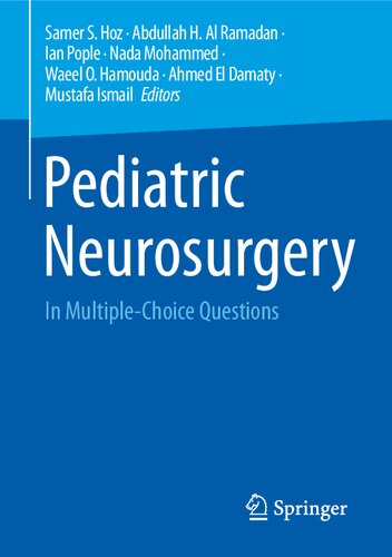 Pediatric Neurosurgery: In Multiple-Choice Questions (PDF/EPUB Version)