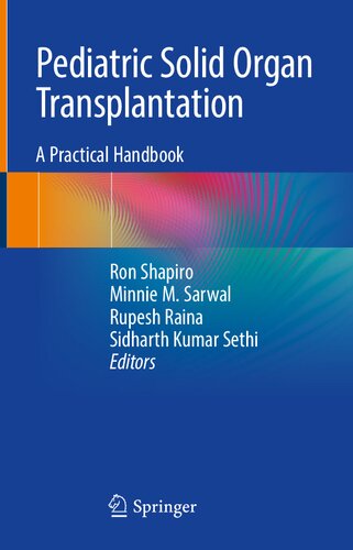 Pediatric Solid Organ Transplantation: A Practical Handbook (PDF/EPUB Version)
