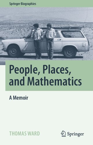 People, Places, and Mathematics: A Memoir (Springer Biographies) (PDF/EPUB Version)
