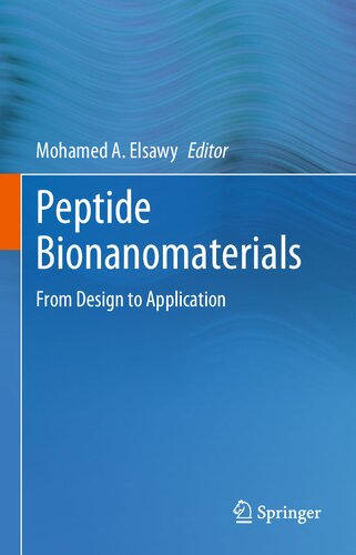 Peptide Bionanomaterials: From Design to Application (PDF/EPUB Version)
