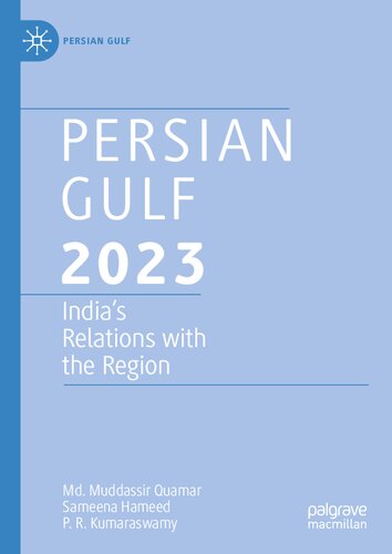 Persian Gulf 2023: India’s Relations with the Region (PDF/EPUB Version)
