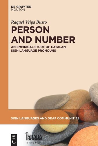 Person and Number: An Empirical Study of Catalan Sign Language Pronouns (PDF/EPUB Version)
