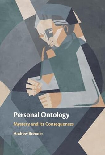 Personal Ontology: Mystery and Its Consequences (PDF/EPUB Version)