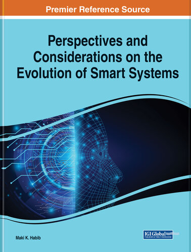 Perspectives and Considerations on the Evolution of Smart Systems (PDF/EPUB Version)

