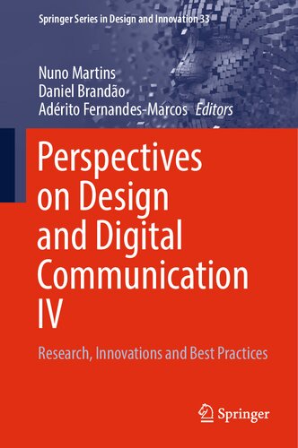 Perspectives on Design and Digital Communication IV: Research, Innovations and Best Practices (Springer Series in Design and Innovation, 33) (PDF/EPUB Version)
