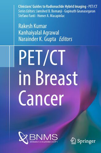 PET/CT in Breast Cancer (Clinicians’ Guides to Radionuclide Hybrid Imaging) (PDF/EPUB Version)
