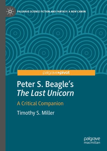 Peter S. Beagle's “The Last Unicorn”: A Critical Companion (PDF/EPUB Version)