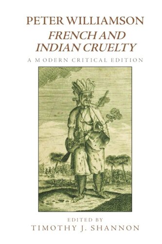 Peter Williamson, French and Indian Cruelty: A Modern Critical Edition (PDF/EPUB Version)
