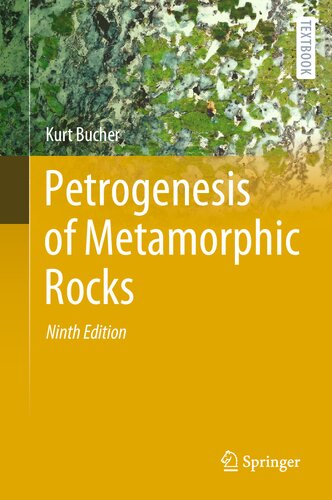 Petrogenesis of Metamorphic Rocks (PDF/EPUB Version)

