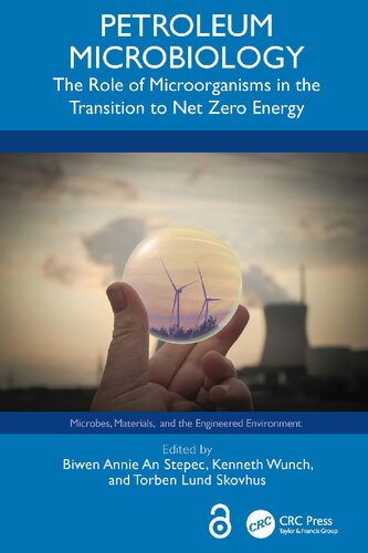 Petroleum Microbiology. The Role of Microorganisms in the Transition to Net Zero Energy (PDF/EPUB Version)