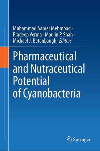 Pharmaceutical and Nutraceutical Potential of Cyanobacteria (PDF/EPUB Version)