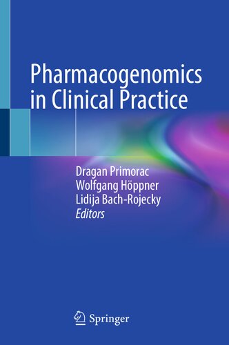 Pharmacogenomics in Clinical Practice (Jan 5, 2024)_(3031459024)_(Springer) (PDF/EPUB Version)