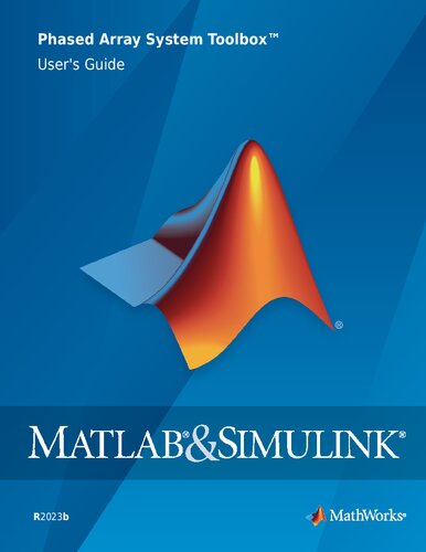 Phased Array System Toolbox User's Guide R2023b (PDF/EPUB Version)
