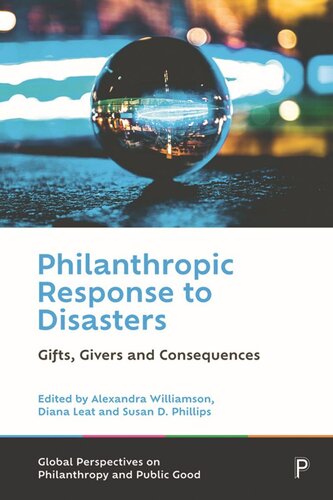 Philanthropic Response to Disasters: Gifts, Givers and Consequences (PDF/EPUB Version)
