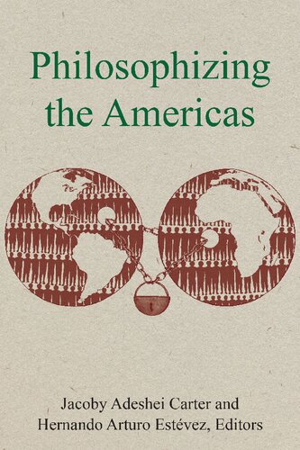 Philosophizing the Americas (PDF/EPUB Version)
