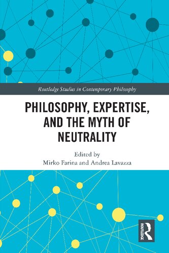 Philosophy, Expertise, and the Myth of Neutrality (PDF/EPUB Version)