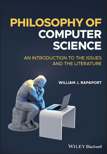 Philosophy of Computer Science: An Introduction to the Issues and the Literature (PDF/EPUB Version)
