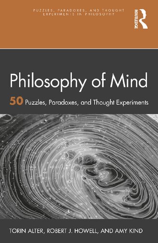 Philosophy of Mind: 50 Puzzles, Paradoxes, and Thought Experiments (PDF/EPUB Version)