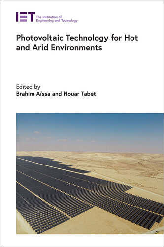 Photovoltaic Technology for Hot and Arid Environments [Team-IRA] (PDF/EPUB Version)

