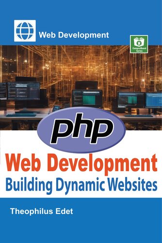 PHP Web Development: Building Dynamic Websites (Web Development Series) (PDF/EPUB Version)
