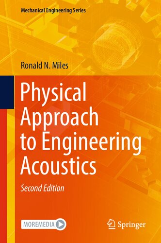 Physical Approach to Engineering Acoustics (Mechanical Engineering Series) (PDF/EPUB Version)
