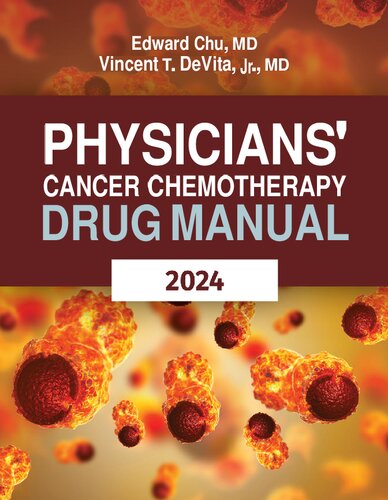 Physicians' Cancer Chemotherapy Drug Manual 2024, 24e (Dec 28, 2023)_(1284000001)_(Jones & Bartlett Learning) (PDF/EPUB Version)