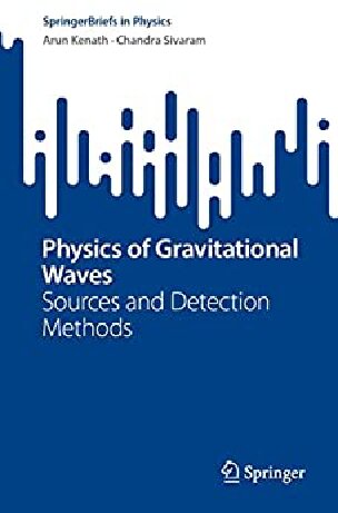 Physics of Gravitational Waves: Sources and Detection Methods (PDF/EPUB Version)
