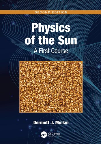 Physics of the Sun (PDF/EPUB Version)
