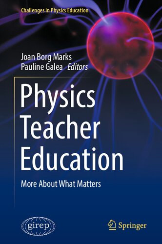 Physics Teacher Education: More About What Matters (Challenges in Physics Education) (PDF/EPUB Version)
