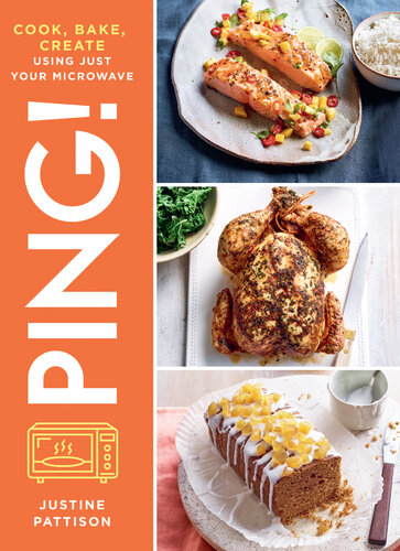 PING!: Discover new and delicious recipes to impress friends and family that will save you time, money and energy (PDF/EPUB Version)
