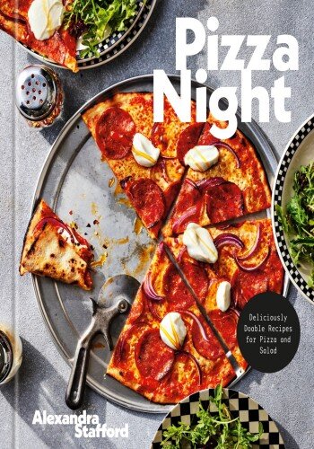 Pizza Night: Deliciously Doable Recipes for Pizza and Salad (PDF/EPUB Version)