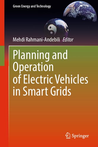 Planning and Operation of Electric Vehicles in Smart Grids (Green Energy and Technology) (PDF/EPUB Version)
