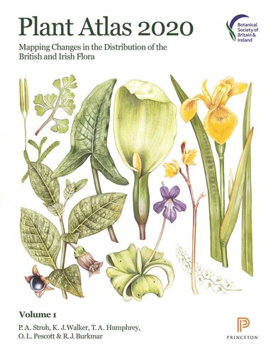 Plant Atlas 2020: Mapping Changes in the Distribution of the British and Irish Flora (PDF/EPUB Version)
