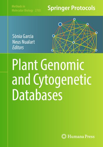 Plant Genomic and Cytogenetic Databases (Methods in Molecular Biology, 2703) (PDF/EPUB Version)
