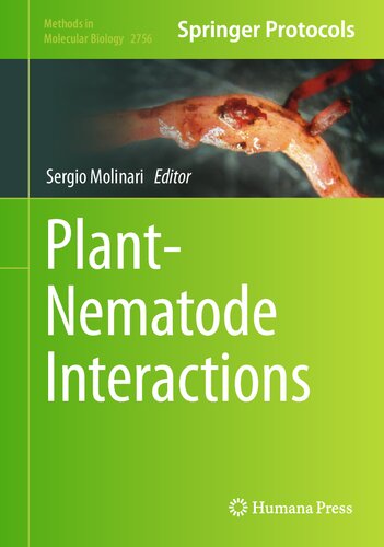 Plant-Nematode Interactions (Methods in Molecular Biology, 2756) (PDF/EPUB Version)