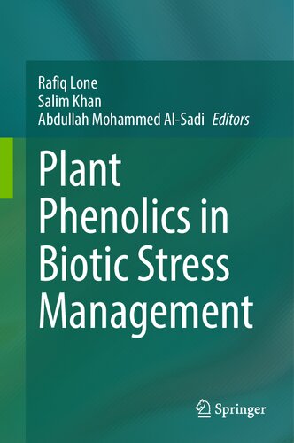 Plant Phenolics in Biotic Stress Management (PDF/EPUB Version)