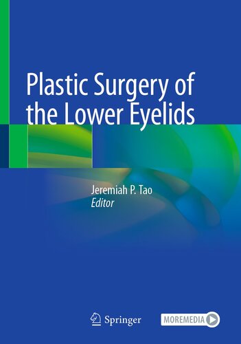 Plastic Surgery of the Lower Eyelids (PDF/EPUB Version)
