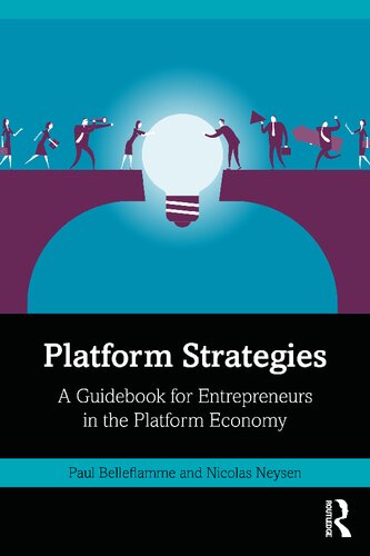 Platform Strategies: A Guidebook for Entrepreneurs in the Platform Economy (PDF/EPUB Version)
