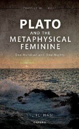 Plato and the Metaphysical Feminine: One Hundred and One Nights (PDF/EPUB Version)
