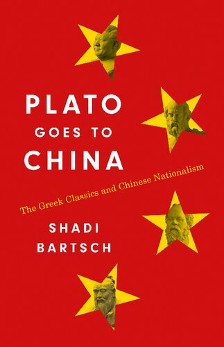 Plato Goes to China: The Greek Classics and Chinese Nationalism (PDF/EPUB Version)

