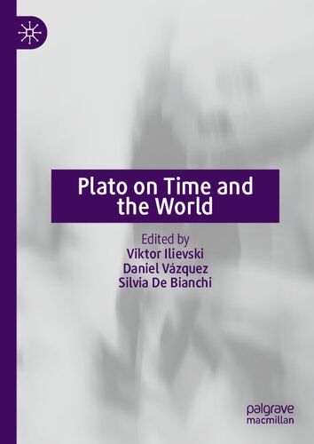 Plato on Time and the World (PDF/EPUB Version)
