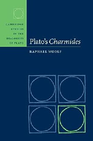 Plato's Charmides (Cambridge Studies in the Dialogues of Plato) (PDF/EPUB Version)
