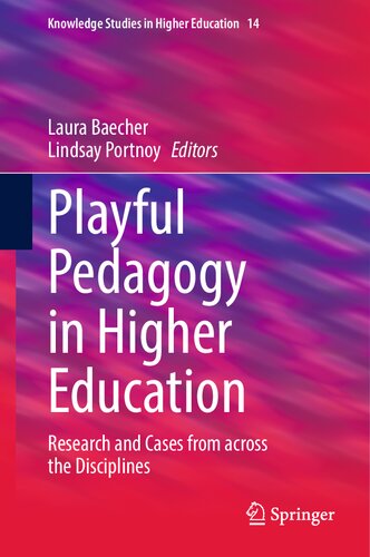 Playful Pedagogy in Higher Education: Research and Cases from across the Disciplines (PDF/EPUB Version)