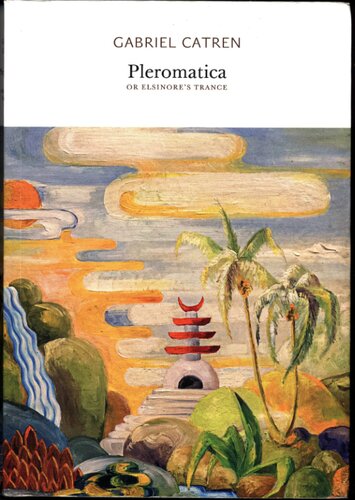 Pleromatica, or Elsinore's Trance (PDF/EPUB Version)
