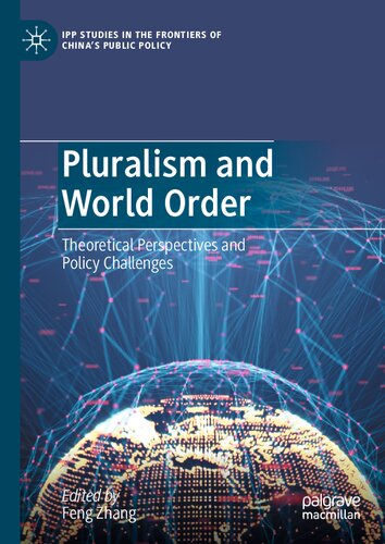 Pluralism and World Order: Theoretical Perspectives and Policy Challenges (PDF/EPUB Version)
