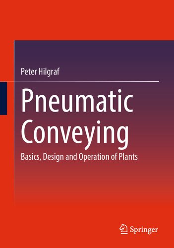 Pneumatic Conveying: Basics, Design and Operation of Plants (PDF/EPUB Version)