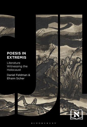 Poesis in Extremis: Literature Witnessing the Holocaust (PDF/EPUB Version)