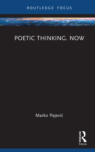 Poetic Thinking. Now (PDF/EPUB Version)
