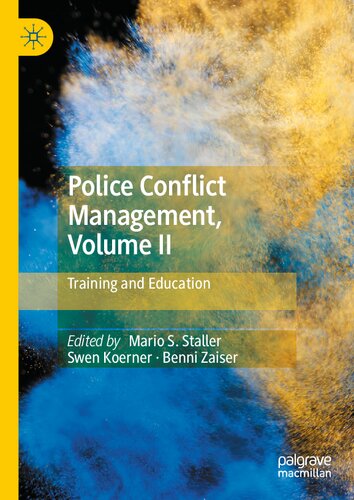 Police Conflict Management, Volume II: Training and Education (PDF/EPUB Version)
