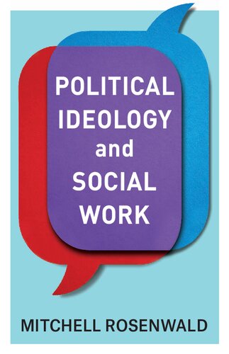 Political Ideology and Social Work (PDF/EPUB Version)
